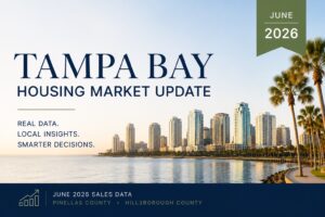Tampa Bay Housing Market June 2026