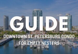 Downtown St. Petersburg Condo for Empty Nesters | The Tenpenny Collection